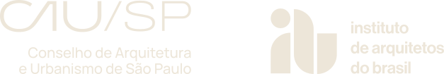 CAU/SP - Conselho de Arquitetura e Urbanismo de São Paulo | IAB - Instituto de Arquitetos do Brasil